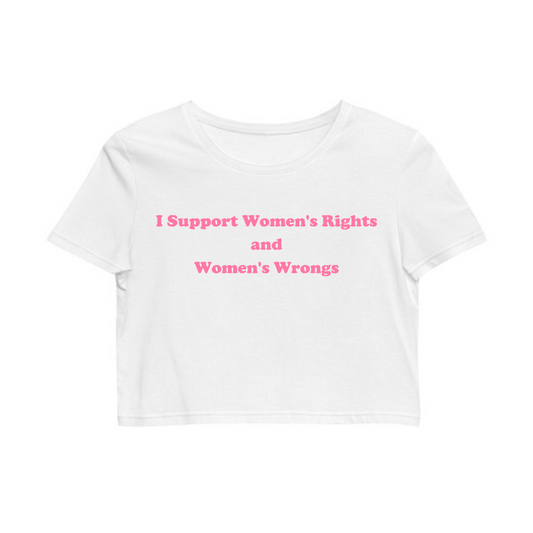 Support woman rights and wrongs baby tee